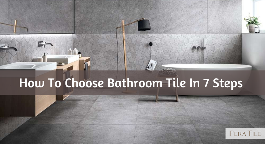 How To Choose Bathroom Tile