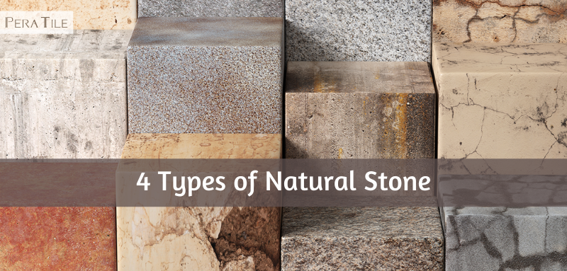 4 types of natural stone